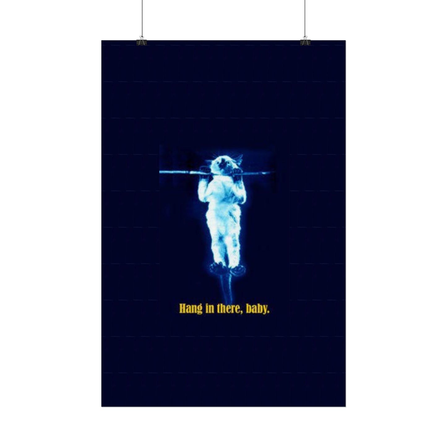 Rolled Posters - RANDY'S Hang in there Baby Wall Decor