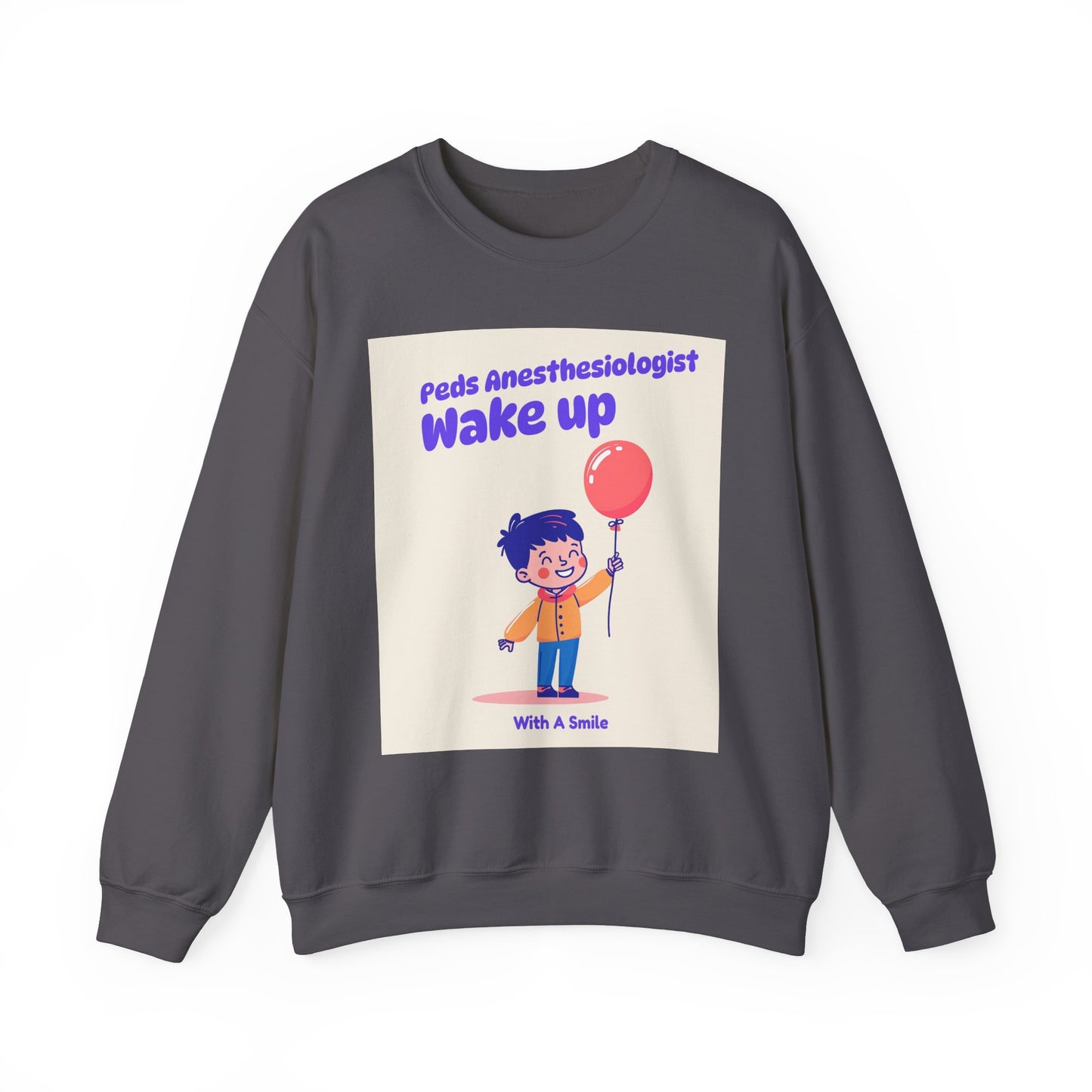 Pediatrics Peds Anesthesiologist Crewneck Sweatshirt