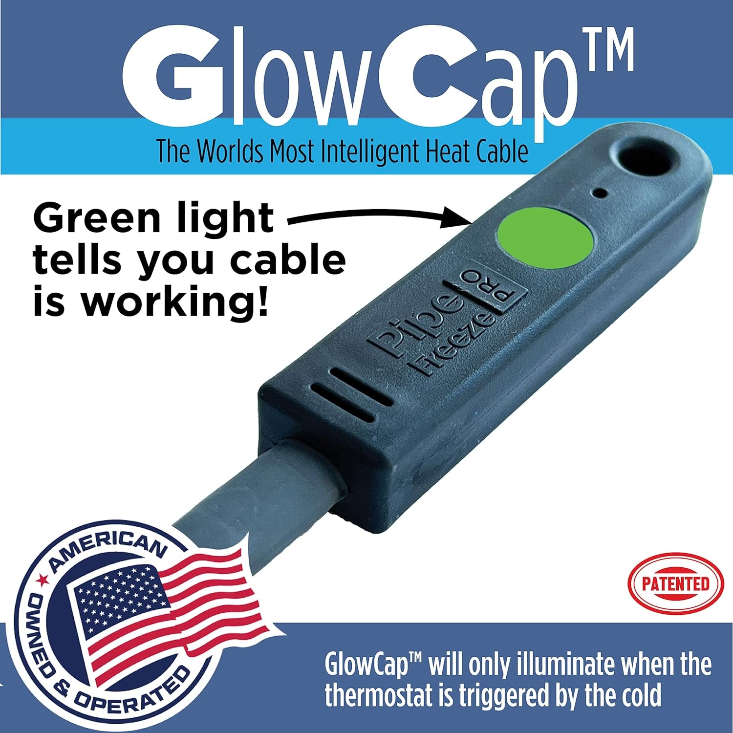 Intelligent Heat Tape for Water Pipe Freeze Protection - with Glowcap™, Built-In Thermostat, Tape Included, 10 YR Warranty, Heavy-Duty, Self-Regulating, 120V (60 Ft)