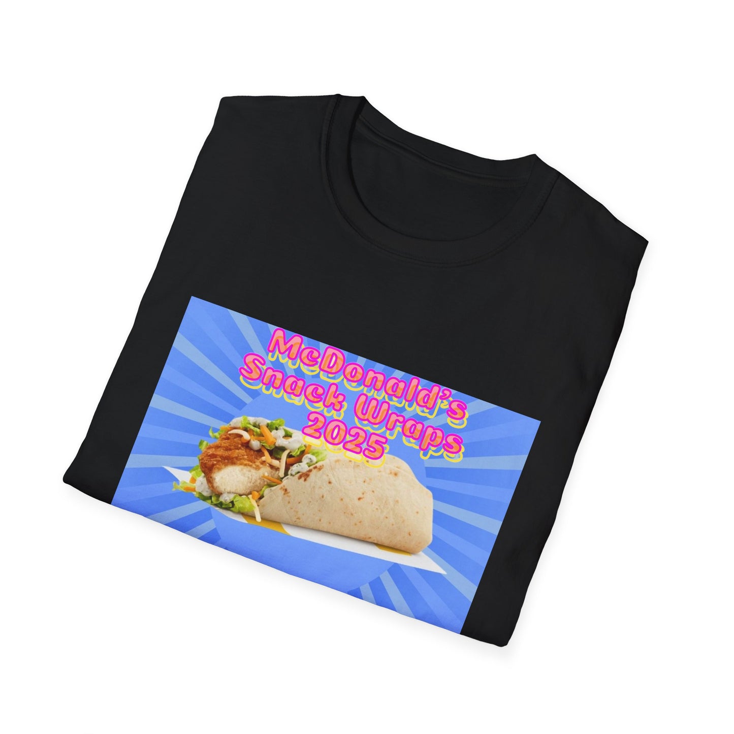 McDonald's Snack Wraps Returning in 2025 Unisex Softstyle T-Shirt