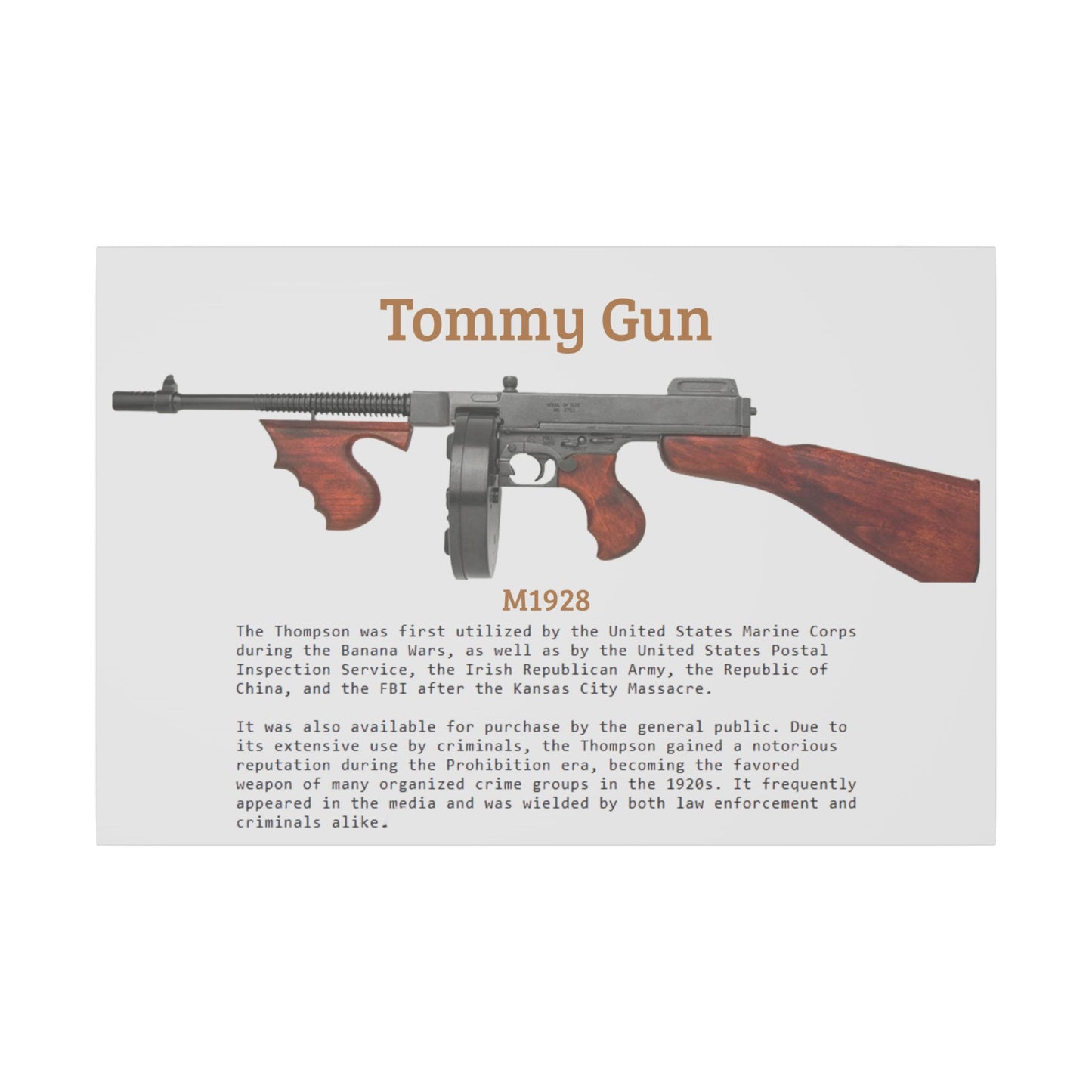 Thompson submachine gun TOMMY GUN M1928 Matte Canvas, Stretched, 0.75" (Multi-Size)