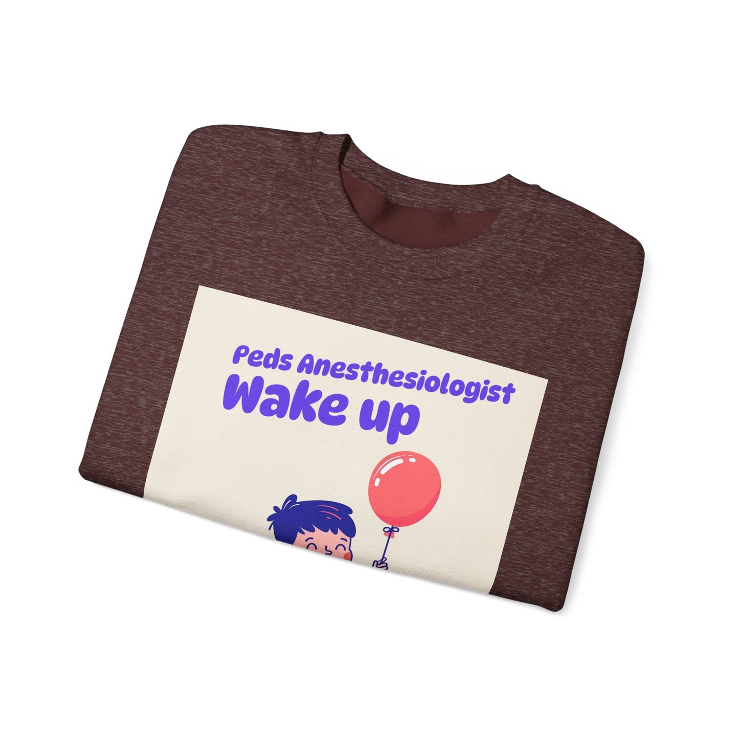 Pediatrics Peds Anesthesiologist Crewneck Sweatshirt