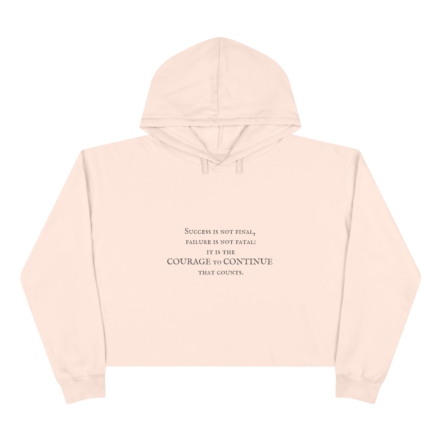 Inspire Crop Hoodie - Success is not final, failure is not fatal