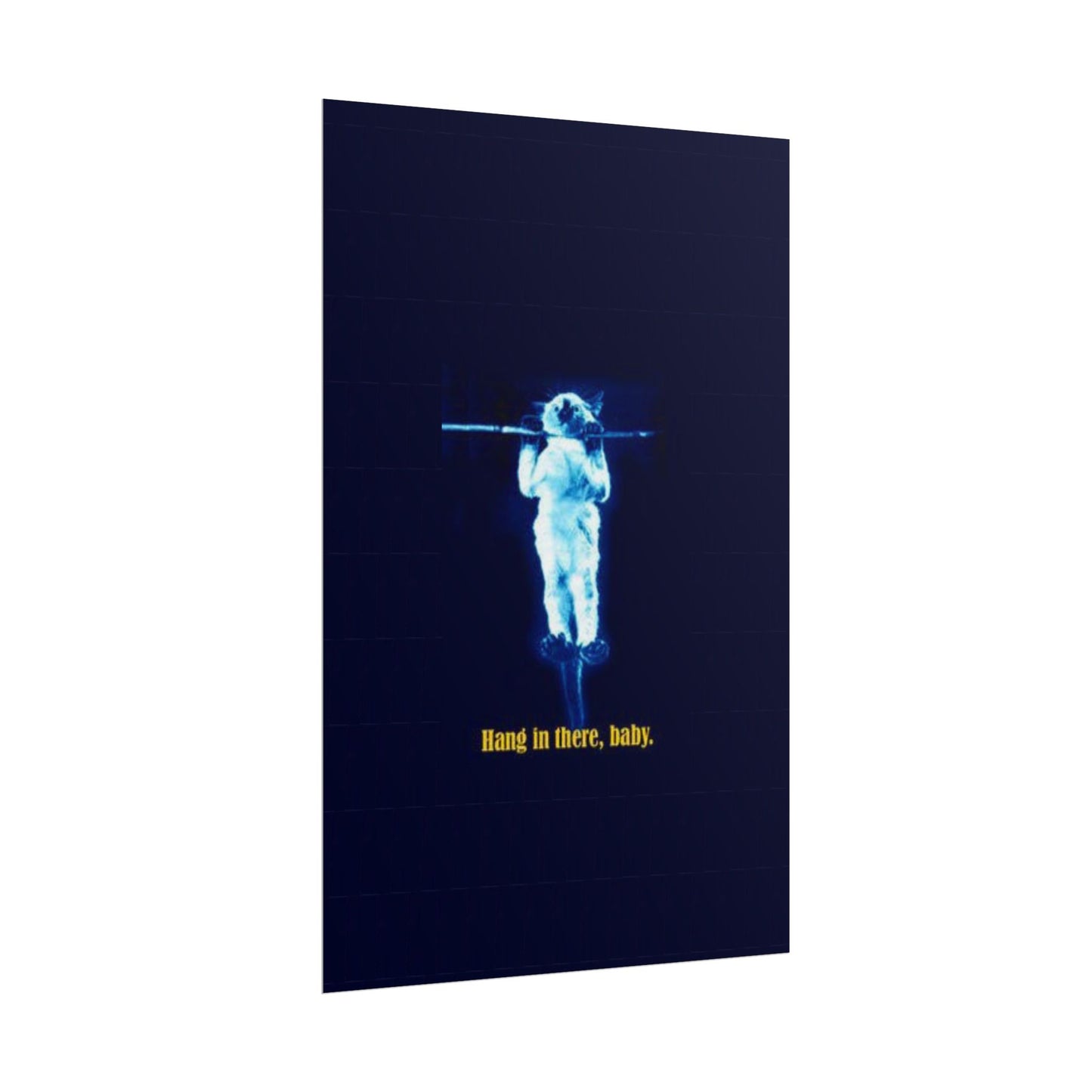 Rolled Posters - RANDY'S Hang in there Baby Wall Decor
