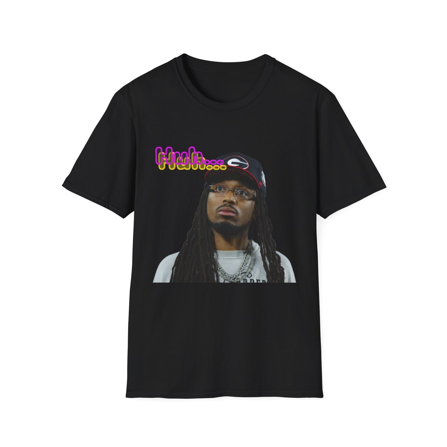 Quavo Huh... Unisex T-Shirt