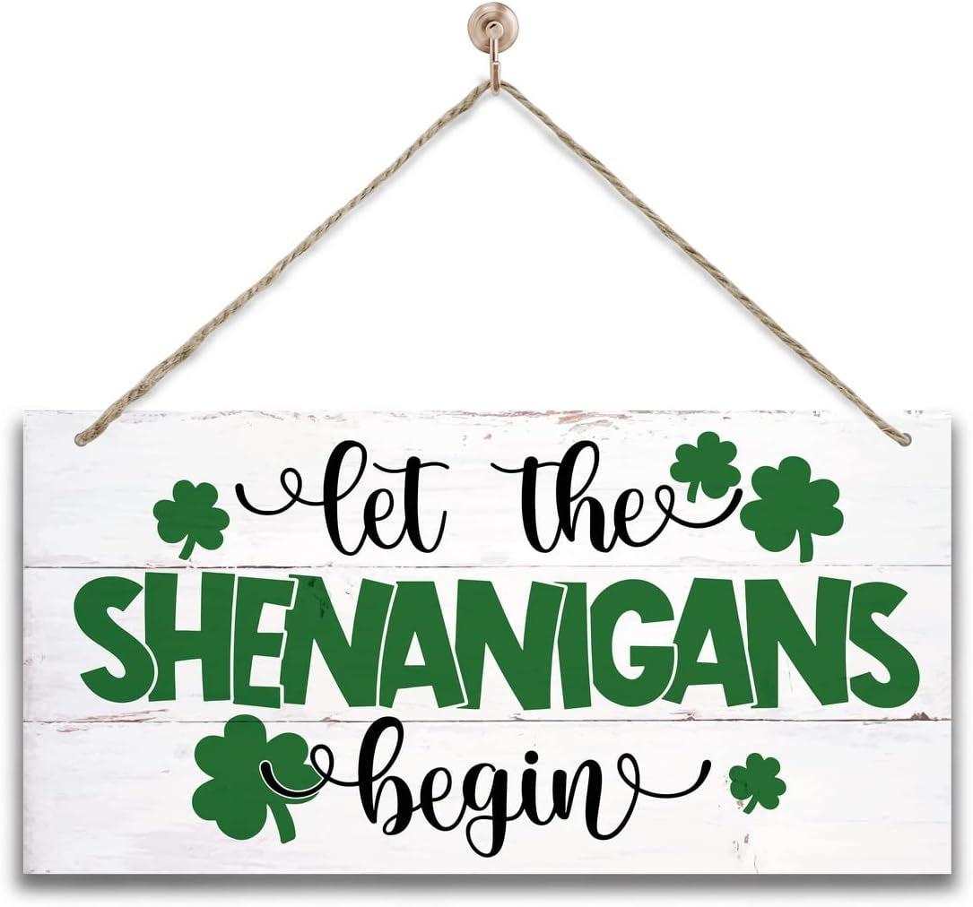 Hanging St. Patricks Day Wood Decor Sign, Let the Shenanigans Begin Printed Wood Wall Art Sign, Home Signs Decor, Hanging Door Wood Sign, Shamrock Sign, St Patricks Day Decor, Rustic Farmhouse Decor